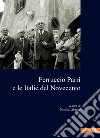 Ferruccio Parri e le italie del Novecento libro di Labanca N. (cur.)