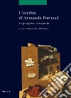 L'eredità di Armando Petrucci. Tra paleografia e storia sociale. Ediz. bilingue libro