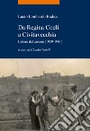 Da Regina Coeli a Civitavecchia. Lettere dal carcere (1939-1941) libro