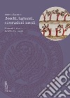 Boschi, legnami, costruzioni navali. L'Arsenale di Venezia fra XVI e XVIII secolo libro