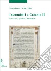 Incunaboli a Catania. Vol. 2: Biblioteca Regionale Universitaria libro