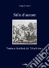 Stile d'autore. Forme e funzioni del Mambriano libro di Carocci Anna