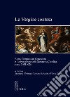 La Vergine contesa. Roma, l'Immacolata Concezione e l'universalismo della Monarchia Cattolica (secc. XVII-XIX) libro