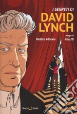 I segreti di David Lynch libro