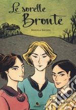 Le sorelle Brontë