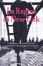 La regina di New York libro