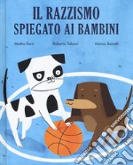 Il razzismo spiegato ai bambini