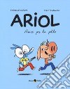 Amici per la pelle. Ariol. Vol. 3 libro