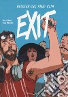 Exit. Dossier sul fine vita libro