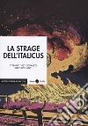 La strage dell'Italicus libro