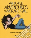 Average adventures of an average girl libro