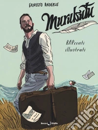 Murubutu. Antologia di rapconti illustrati