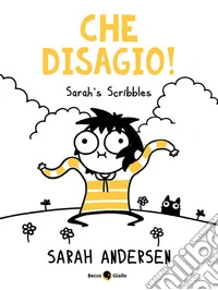 Che disagio! Sarah's Scribbles