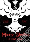 Mary Shelley. L'eterno sogno libro