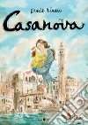 Casanova. Il furto sacrilego libro di Anderle Ernesto