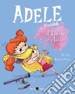 Adele crudele. Vol. 9: Ritorno in classe libro