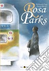 Rosa Parks libro di Pesce Mariapaola