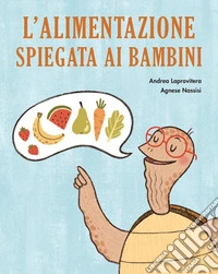 L'alimentazione spiegata ai bambini