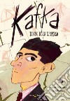 Kafka. Diario di un disperso libro