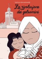 La rivoluzione dei gelsomini libro