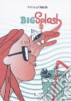 Big splash libro