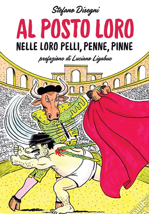 Al posto loro. Nelle loro pelli, penne, pinne