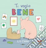 Ti voglio bene libro