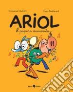 Il papero musicista. Ariol. Vol. 13 libro