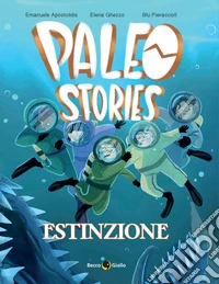 Paleo stories. Vol. 3: Estinzione libro