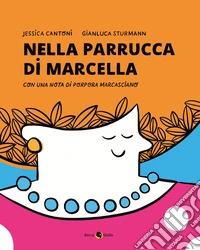 Nella parrucca di Marcella libro