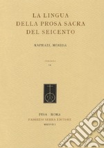 La lingua della prosa sacra del Seicento