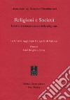 Religioni e società. Rivista di scienze sociali della religione (2018). Vol. 92: La Croazia, oggi, dopo le tragedie di Vukovar. Dossier: Lived Religion a Roma libro