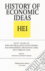 Fifty Years of the Natural Rate Hypothesis: Reconsidering Friedman (1968) and Phelps (1968)