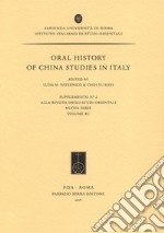 Oral history of China studies in Italy libro