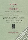 L'Atrium Vestae nel Foro Romano: i sectilia pavimenta nel contesto strutturale del complesso libro