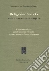 Religioni e società. Rivista di scienze sociali della religione (2019). Vol. 93: L' esperienza religiosa della generazione Millennial: la ricerca nazionale «Giovani e Religione» (Gennaio-Aprile) libro