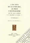 Una vita di avventure, di fede e di passione. Nuovi saggi critici su Francesco De Sanctis libro di Iermano Toni