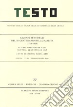 Saverio Bettinelli nel III centenario della nascita (1718-1808). Atti del convegno di studi, Mantova, 25-26 ottobre 2018 libro