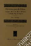 Nessuno guarda Elissa. Due passi del primo libro dell'Eneide e il disagio degli interpreti libro