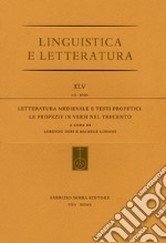 Letteratura medievale e testi profetici. Le profezie in versi nel Trecento