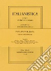 Italianistica. Rivista di letteratura italiana. Vol. 3: Materia celeste libro