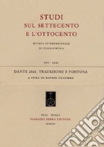 Dante 2021. Tradizione e fortuna