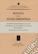 Celestino Schiaparelli (1841-1919): His Legacy & the Oriental School of Sapienza