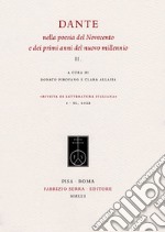 Dante nella poesia del Novecento e dei primi anni del nuovo millennio libro