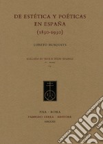 De estética y poéticas en España (1830-1930)