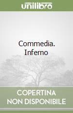 Commedia. Inferno