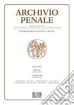 Archivio penale. Rivista quadrimestrale di diritto, procedura e legislazione penale, speciale, europea e comparata (2017). Vol. 3: Settembre-Dicembre libro