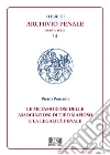 Le metamorfosi delle associazioni di tipo mafioso e la legalità penale libro