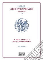 Il diritto penale dei segni distintivi libro