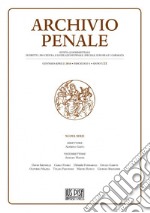 Archivio penale. Rivista quadrimestrale di diritto, procedura e legislazione penale, speciale, europea e comparata (2018). Vol. 1: Gennaio-Aprile libro